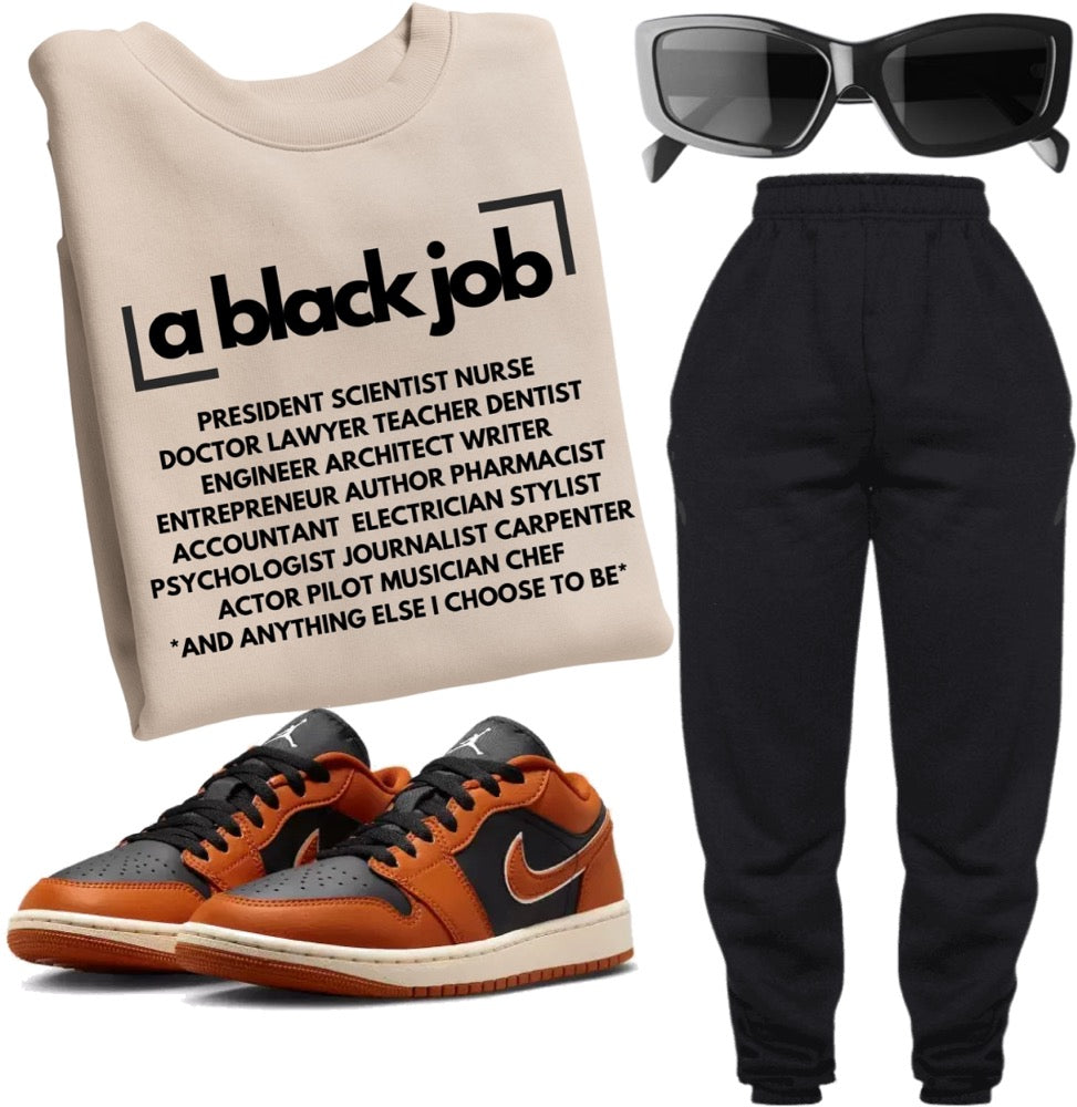 A Black Job sweatshirt