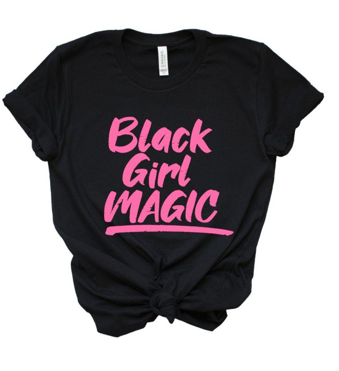 Black girl magic tee